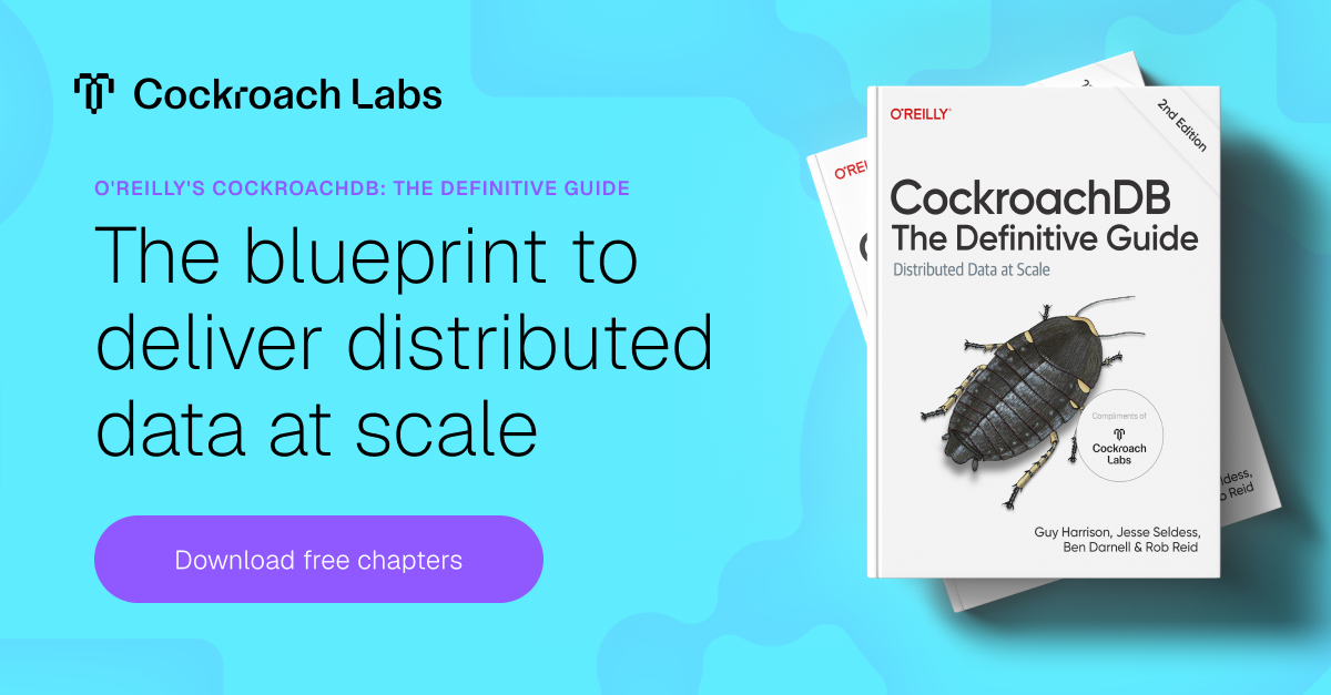 O-Reilly-s CockroachDB- The Definitive Guide