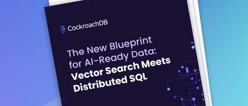 New Blueprint for AI Ready Data Cockroach Labs (ad card)