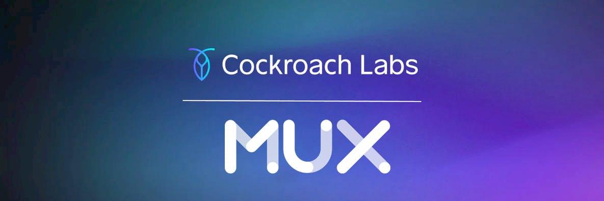 cockroach-company-case-study-mux