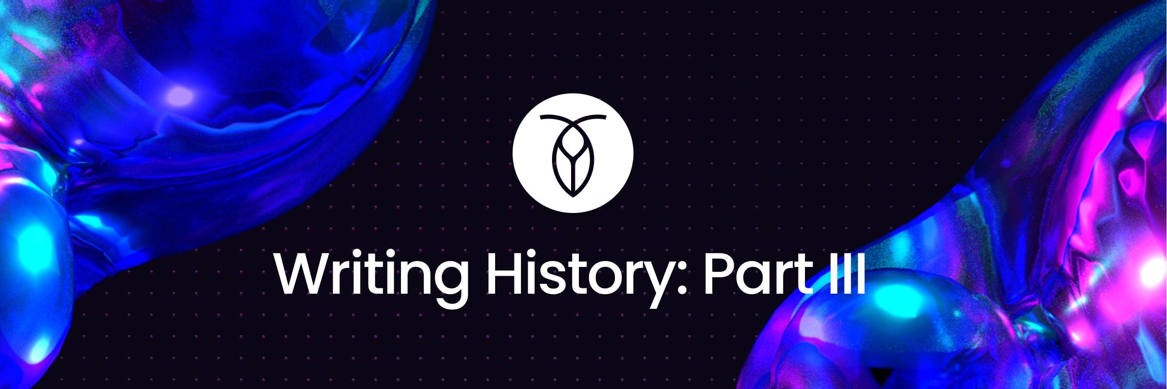 blog-writing-history-part-iii