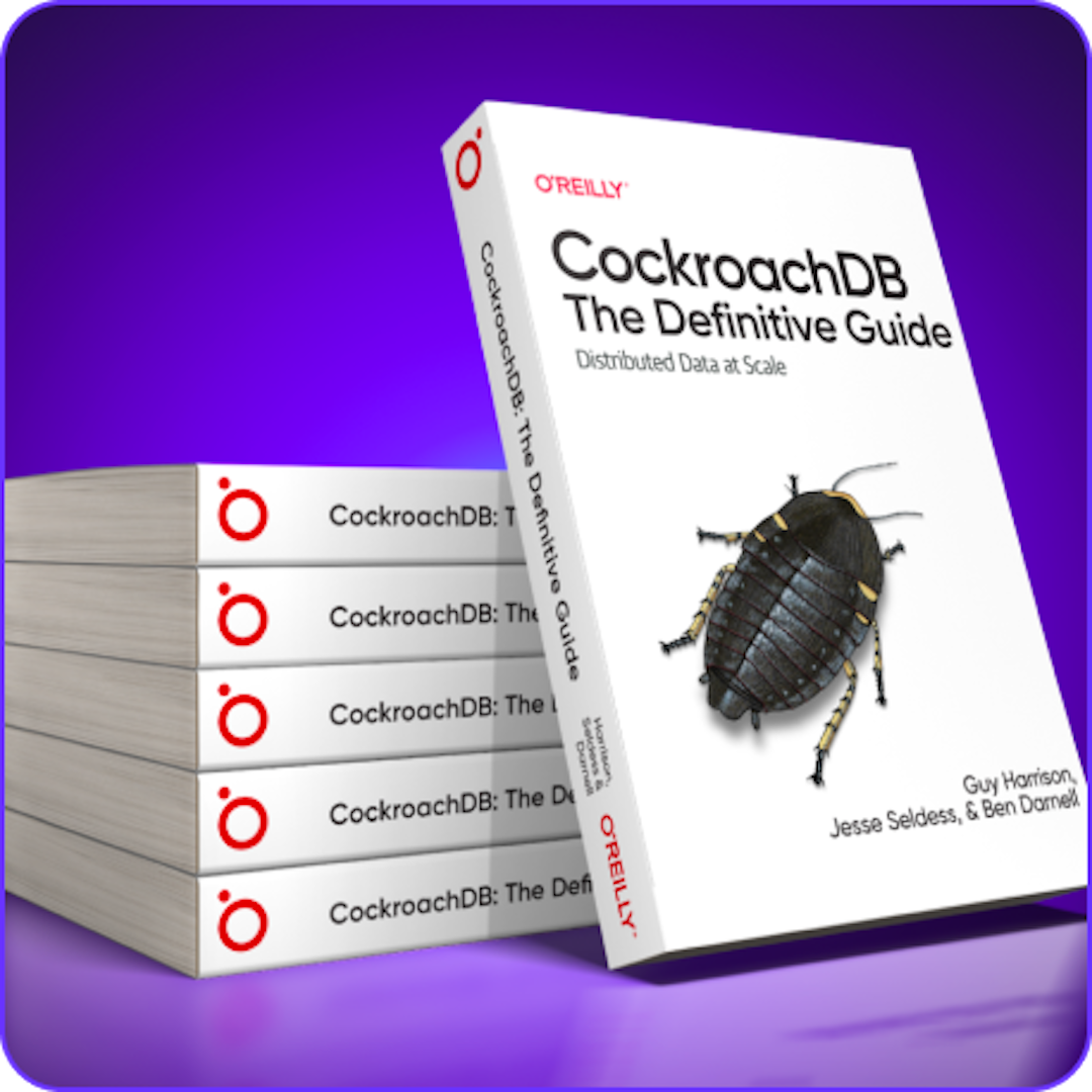 cockroachdb-the-definitive-guide