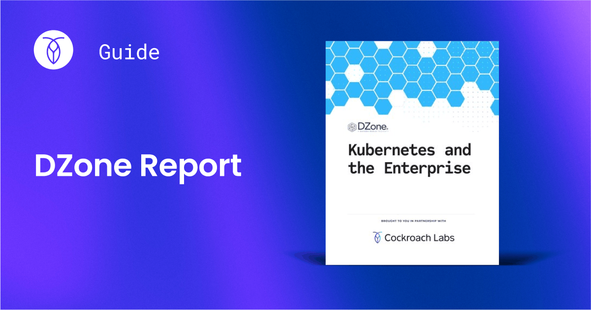 CRL Open Graph - Dzone report Kubernetes and the Enterprise